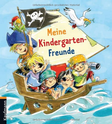  - Meine Kindergarten-Freunde