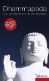  - Dhammapada: Wörtliche metrische Übersetzung der ältesten buddhistischen Spruchsammlung