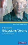  - Arbeitsbuch Motivierende Gesprächsführung: Trainingsmanual. Mit einem Vorwort von William R. Miller und Stephen Rollnick