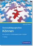 Galuske, Michael - Methoden der Sozialen Arbeit: Eine Einführung