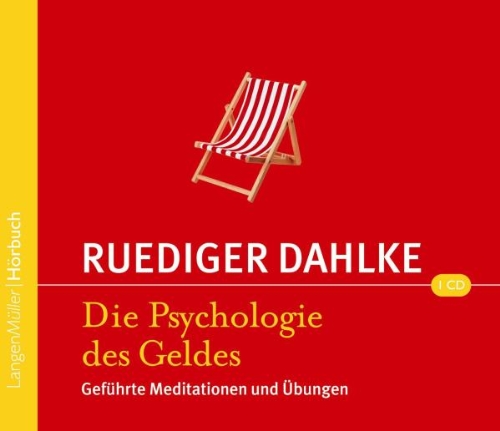  - Psychologie des Geldes: Geführte Meditationen und Übungen