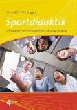  - Sportdidaktik: Ein Lehrbuch in 12 Lektionen