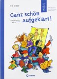 Thor-Wiedemann, Sabine & Rieger, Birgit - Wachsen und erwachsen werden: Das Aufklärungsbuch für Kinder