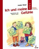  - Mit Kindern Gefühle entdecken: Ein Vorlese-, Spiel- und Mitsingbuch. Mit Audio-CD