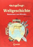  - Nachgefragt: Deutsche Geschichte: Basiswissen zum Mitreden