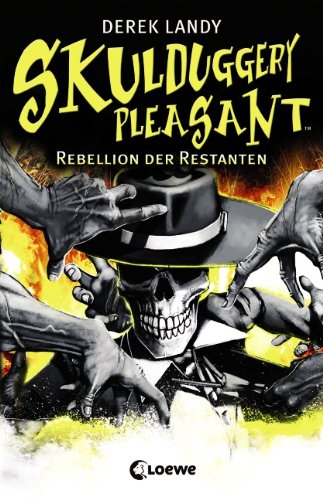  - Skulduggery Pleasant 5: Rebellion der Restanten