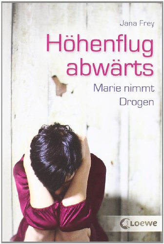  - Höhenflug abwärts: Marie nimmt Drogen