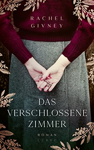 Givney, Rachel - Das verschlossene Zimmer