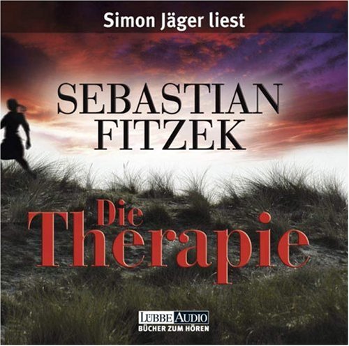 Fitzek , Sebastian - Die Therapie: Lesung