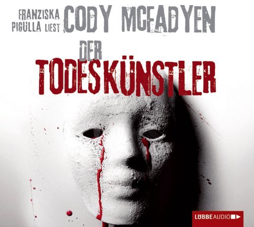  - Der Todeskünstler: Thriller.  Lesung