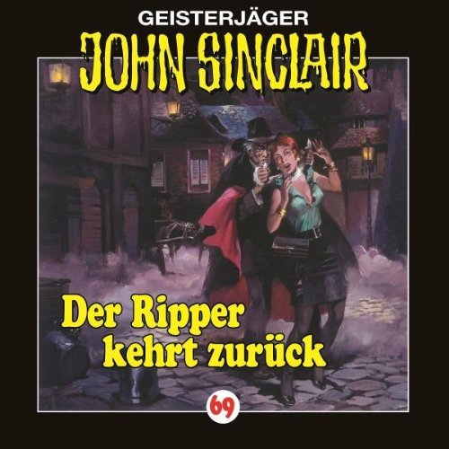 John Folge 69 Sinclair - Der Ripper Kehrt Zurück