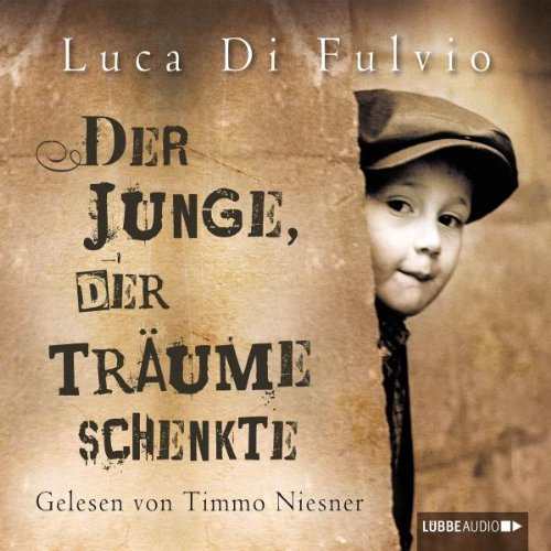  - Der Junge, der Träume schenkte: Roman