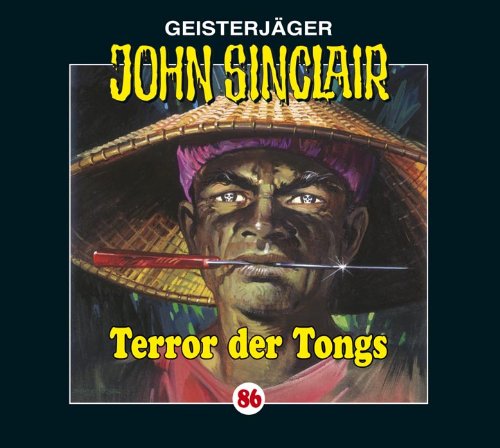 Dark , Jason - John Sinclair 86 - Terror des Tongs