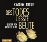 Rose , Karen - Todesschuss