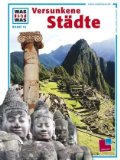  - Was ist was, Band 130: Maya, Inka und Azteken