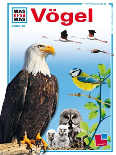  - Was ist was, Band 040: Vögel