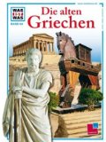  - GEOlino Extra: Das Alte Griechenland, m. DVD: 30/2011