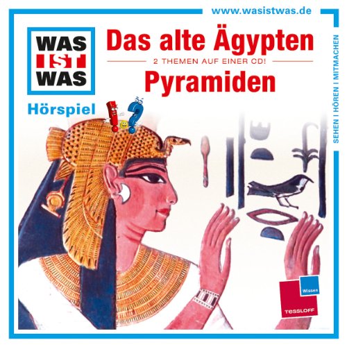 Was Ist Was - Folge 40: das Alte Ägypten/Pyramiden