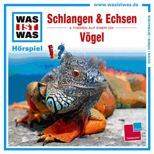 Was Ist Was - Folge 48: Schlangen und Echsen/Vögel