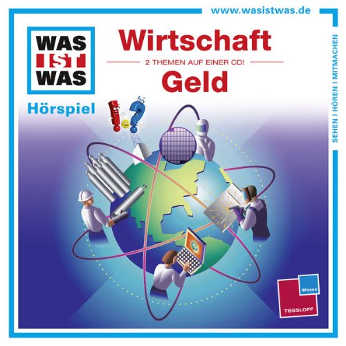 Was Ist Was - WAS IST WAS, Hörspiel-CD: Wirtschaft / Geld