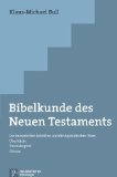  - Bibelkunde des Alten Testaments: Die kanonischen und apokryphen Schriften