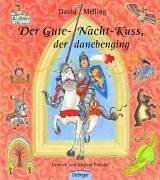  - Der Gute-Nacht-Kuss, der danebenging