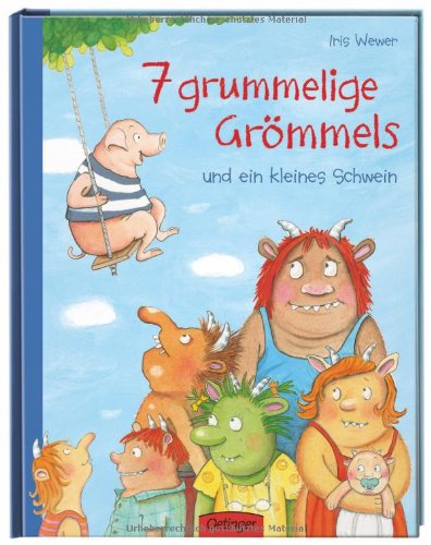  - 7 grummelige Grömmels und ein kleines Schwein