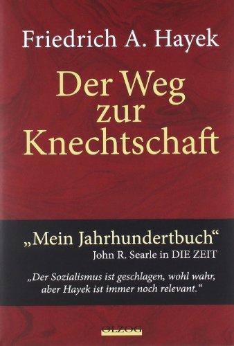  - Der Weg zur Knechtschaft