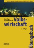  - Grundlagen und Probleme der Volkswirtschaft