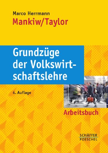  - Arbeitsbuch Grundzüge der Volkswirtschaftslehre