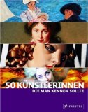  - Frauen, die die Kunst veränderten