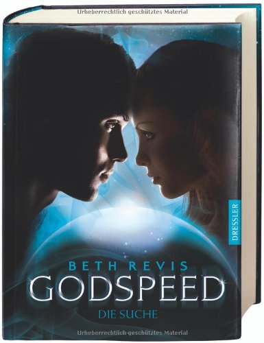  - Godspeed - Die Suche