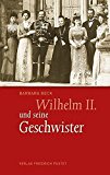  - Kaiserkinder: Die Familie Wilhelms II. in Fotografien