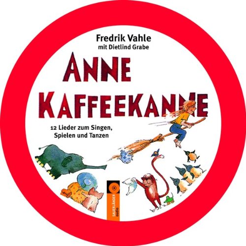  - Anne Kaffeekanne: 12 Lieder zum Singen, Spielen und Tanzen. CD in runder Metalldose