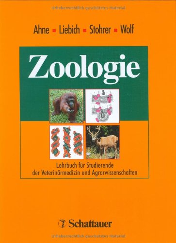  - Zoologie: Lehrbuch für Studierende der Veterinärmedizin und Agrarwissenschaften. Unter Mitarbeit von Horst Erich König