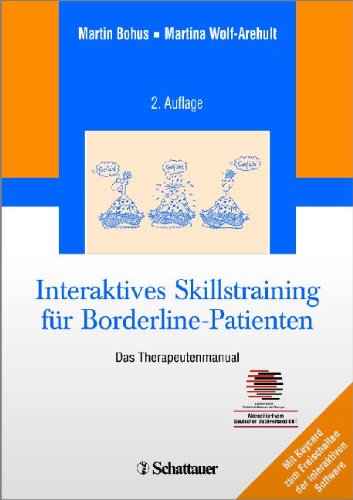  - Interaktives Skillstraining für Borderline-Patienten: Das Therapeutenmanual - Inklusive Keycard zur Programmfreischaltung - Akkreditiert vom Deutschen Dachverband DBT