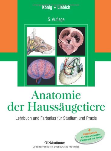  - Anatomie der Haussäugetiere: Lehrbuch und Farbatlas für Studium und Praxis  + Vet-Anatomie online: die Bilddatenbank mit dem Plus