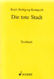 Erich Leinsdorf - Korngold: die Tote Stadt