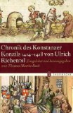  - Das Konstanzer Konzil. Katalog und Essays: 1414-1418. Weltereignis des Mittelalters