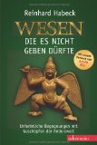  - Dinge, die es nicht geben dürfte. Mysteriöse Museumsstücke aus aller Welt