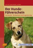  - Begleithund-Prüfung (Die Hundeschule)