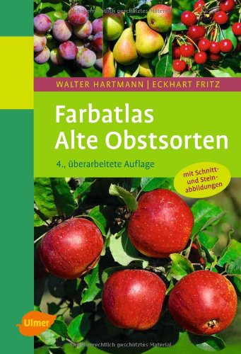  - Farbatlas Alte Obstsorten