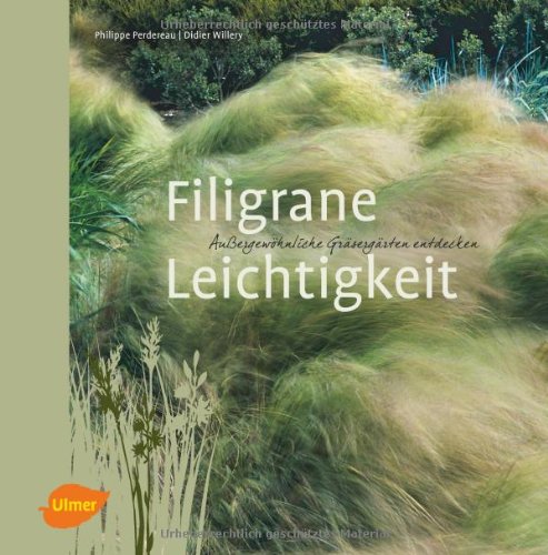  - Filigrane Leichtigkeit: Außergewöhnliche Gräsergärten entdecken