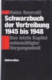  - Schreie aus der Hölle ungehört: Das totgeschwiegene Drama der Sudetendeutschen