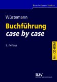  - Konzernbilanzierung case by case: Lösungen nach HGB und IFRS