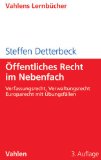  - Staats- und Verwaltungsrecht Bundesrepublik Deutschland: Mit Europarecht (Textbuch Deutsches Recht)