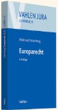  - Europa-Recht: Europäische Union (EUV/AEUV), Charta der Grundrechte, Gerichtsbarkeit, Europarat-Satzung, EMRK, Begleitgesetze