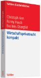  - Zivilrecht: Wirtschaftsrecht, Rechtsstand: 15. August 2013