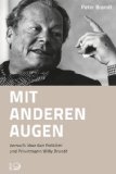  - Willy Brandt: Ein Leben, ein Jahrhundert