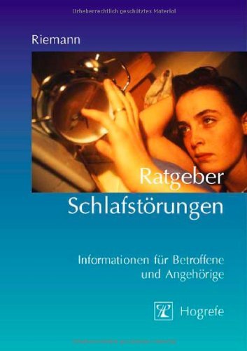 Riemann, Dieter - Ratgeber Schlafstörungen: Informationen für Betroffene und Angehörige